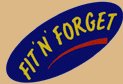 Fit 'N' Forget